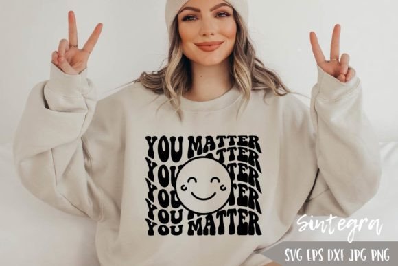 Download You Matter SVG Cut File with Smiley Face - You matter svg cut file Collection