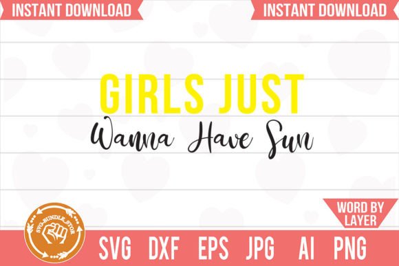 Download Girls Just Wanna Have Sun Svg Cut File - Girls just wanna have sun svg cut file Collection